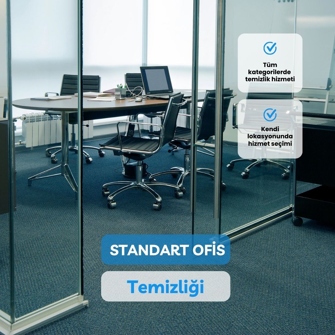 PREMİUM STANDART OFİS TEMİZLİĞİ